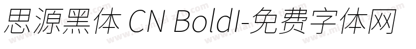 思源黑体 CN BoldI字体转换